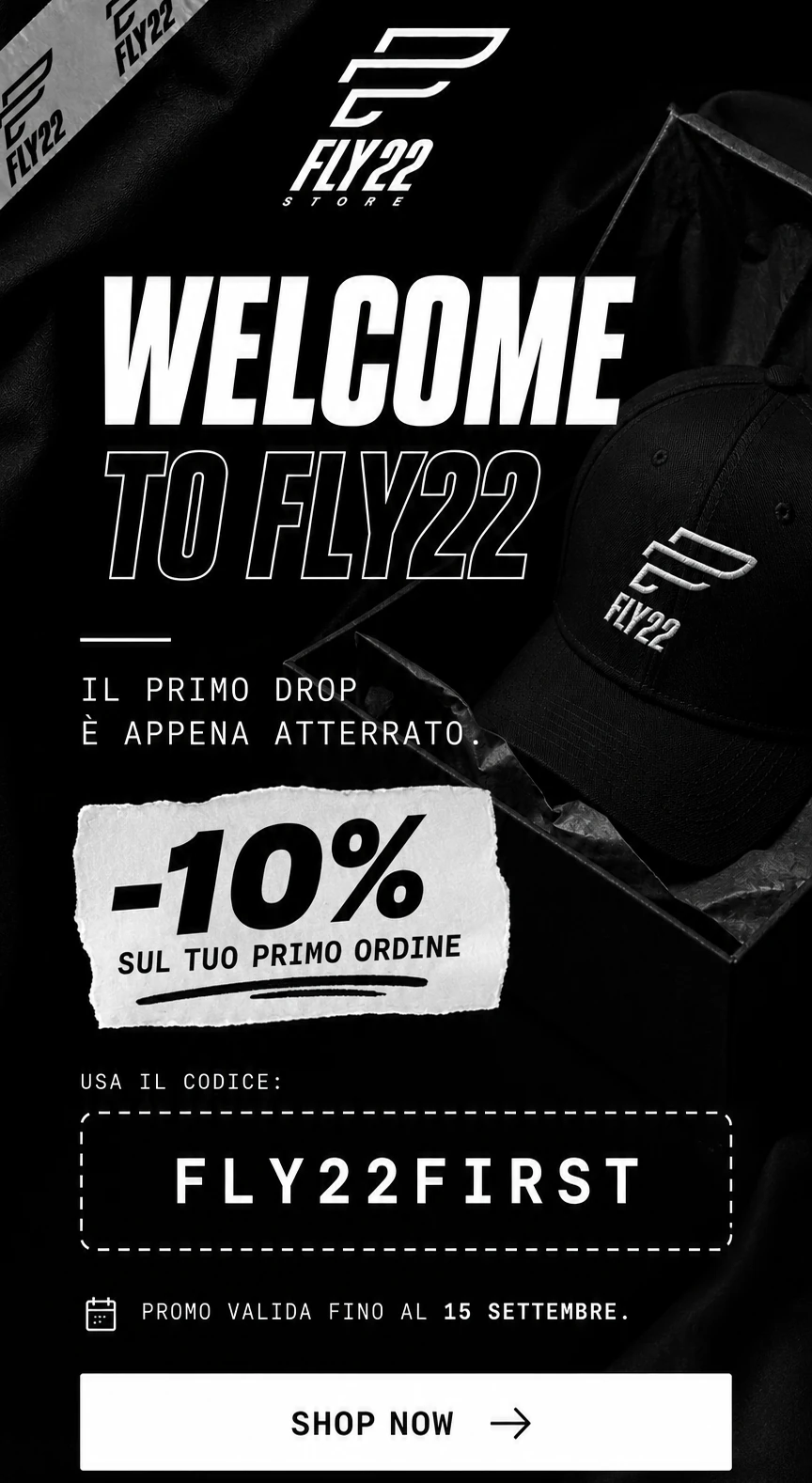 FLY22 Store - Welcome, -10% sul primo ordine con il codice FLY22FIRST